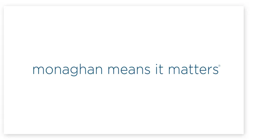 Monaghan Means it Matters